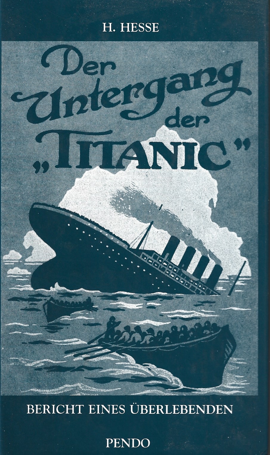 Hesse Der Untergang der Titanic