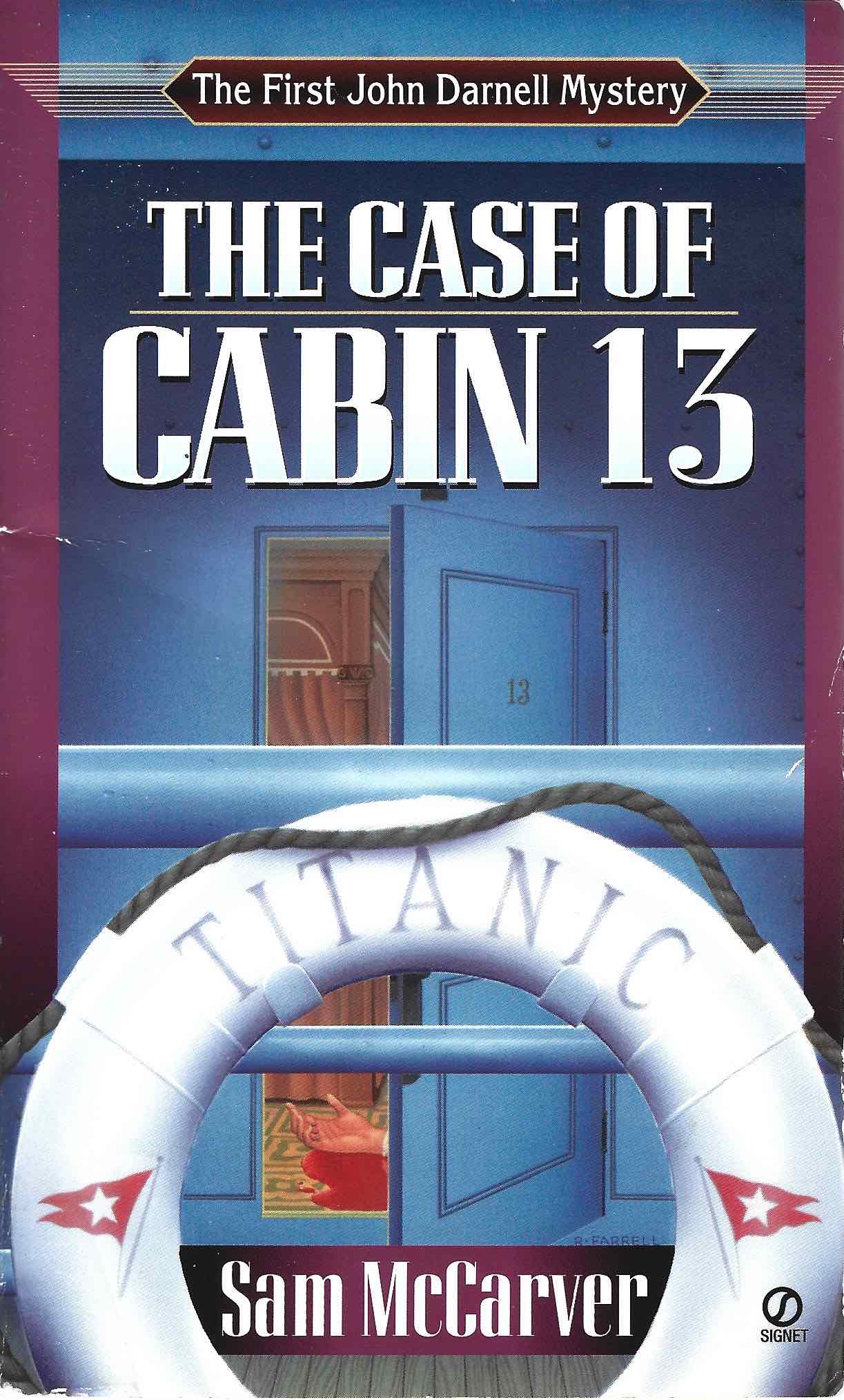 McCarver The Case of Cabin 13